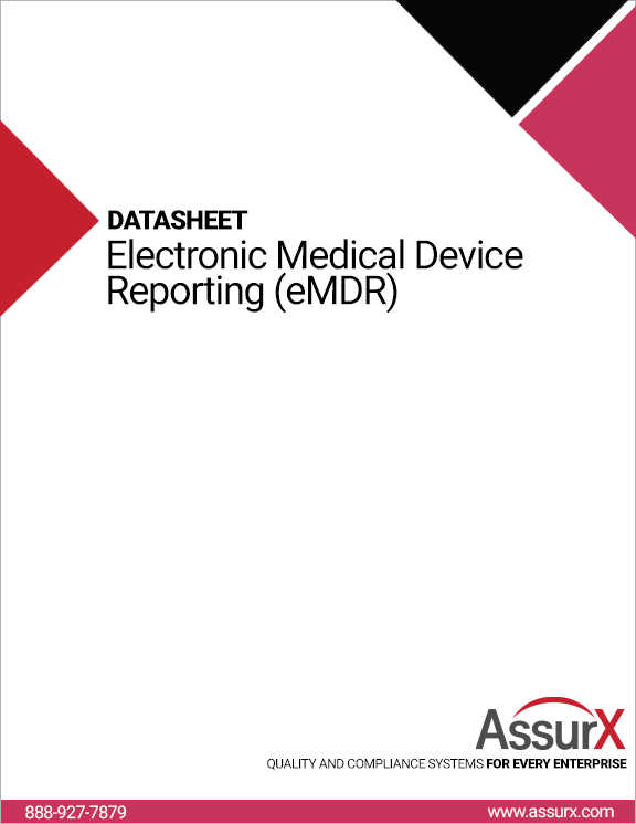 AssurX Electronic Medical Device Reporting (eMDR)